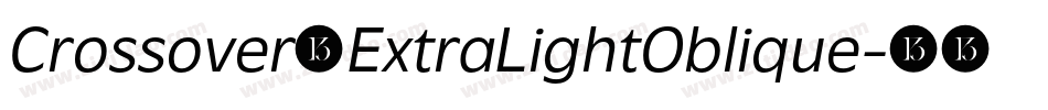 Crossover ExtraLightOblique字体转换